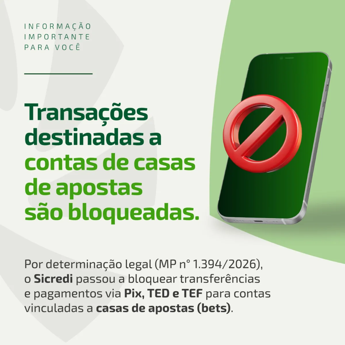 Em cumprimento à determinação legal, Sicredi bloqueia transações destinadas a contas de casas de apostas